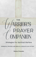 The Warrior's Prayer Companion